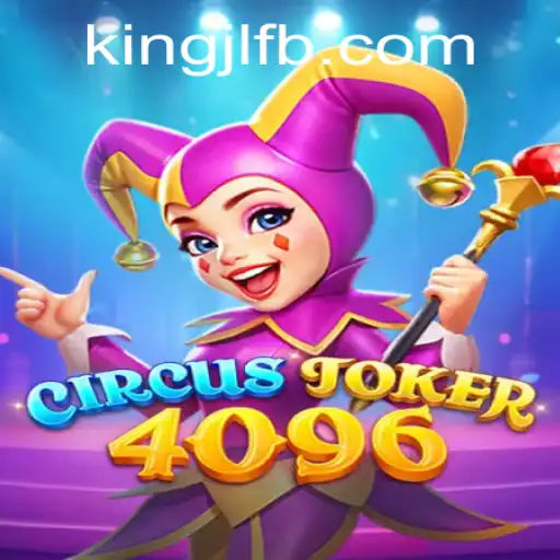 Discover the Thrills of CircusJoker4096: The Game with Endless Fun