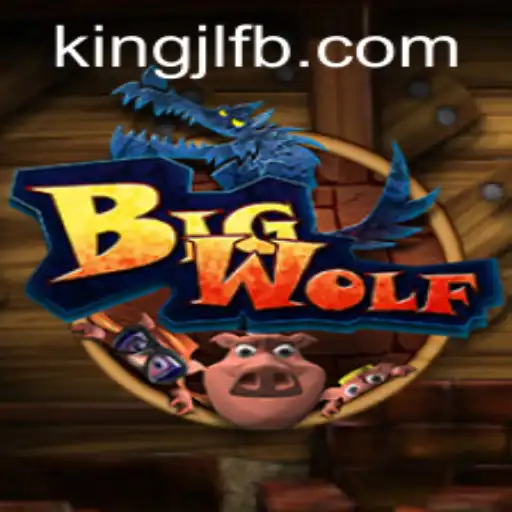 BigWolf: Unveiling the Mysteries of the Game with KingJL.COM