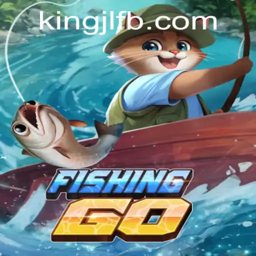 Exploring the Waters of Adventure: FishingGO and the World of KingJL.COM
