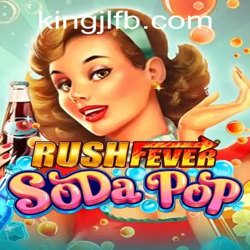 RushFeverSodaPop: A Fresh Gaming Adventure